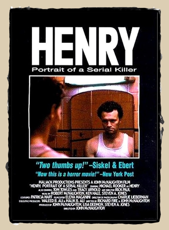 henry portrait of a serial killer